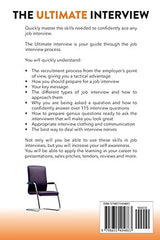 The Ultimate Interview: Quickly learn life-changing skills for job interview