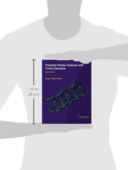 Practical Stress Analysis with Finite Elements (2nd Edition)