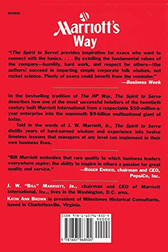 The Spirit to Serve Marriott's Way by Kathy Ann Brown