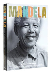 Mandela: In Honor of an Extraordinary Life by Dr. Makaziwe Mandela