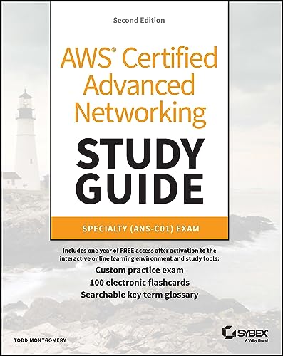 AWS Certified Advanced Networking Study Guide: Specialty (ANS-C01) Exam (Sybex)