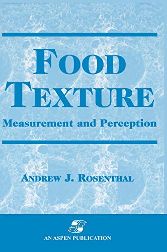 Food Texture: Measurement and Perception (Chapman and Hall Food Science Book)