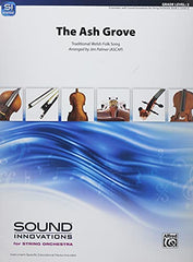 The Ash Grove: Conductor Score & Parts (Sound Innovations for String Orchestra)