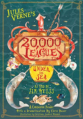Jules Verne`s 20,000 Leagues Under the Sea – A Companion Reader