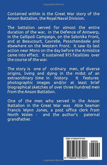 Unbroken Glory: The Great War Story Of The Anson Battalion, The Royal Naval