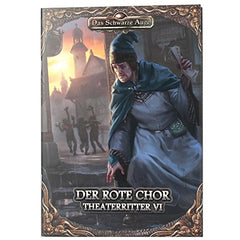 Der rote Chor: Theaterritter 6