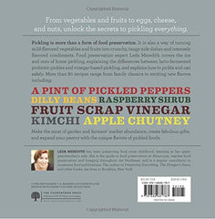 Pickling Everything – Foolproof Recipes for Sour, Sweet, Spicy, Savory..
