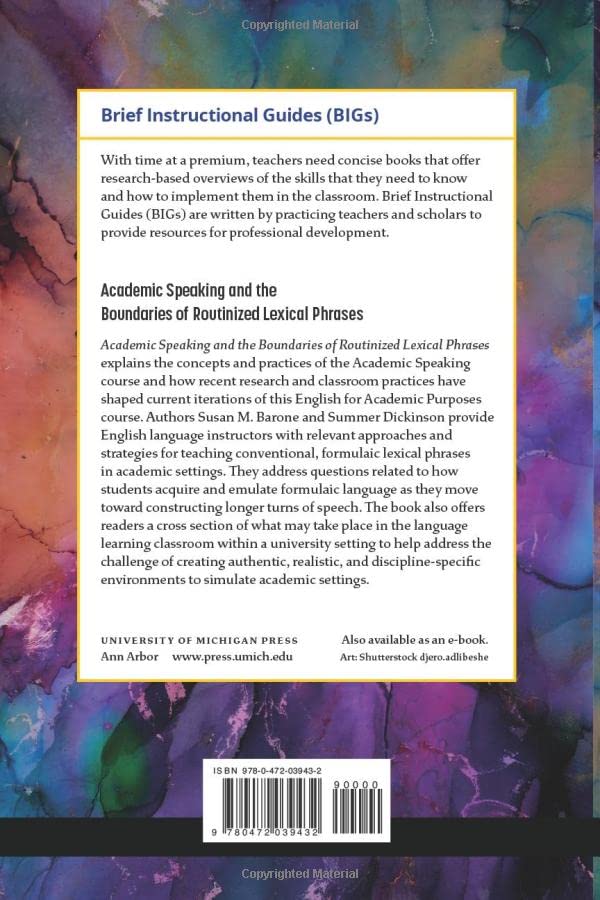 Academic Speaking and the Boundaries of Routinized Lexical Phrases