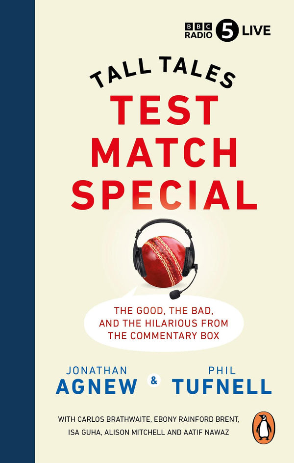Test Match Special: Tall Tales – The Good The Bad and The Hilarious by Jonathan Agnew - used book at Perkology Books
