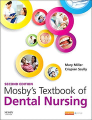 Cover of Mosby's Textbook of Dental Nursing by Mary Miller MA(Ed)