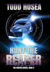Cover of Hunt the Reaper by Todd Hosea