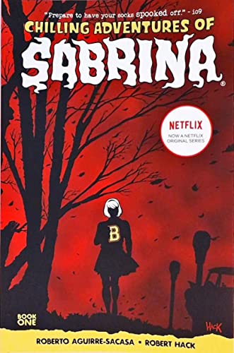 Cover of Chilling Adventures of Sabrina by Roberto Aguirre-Sacasa