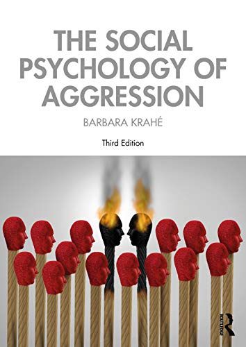 Cover of The Social Psychology of Aggression: 3rd Edition by Barbara Krahé