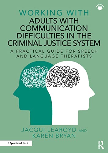 Cover of Working With Adults with Communication Difficulties in the Criminal Justice Syst by Jacqui Learoyd