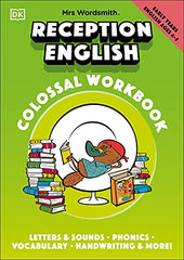Cover of Mrs Wordsmith Reception English Colossal Workbook, Ages 4-5 (Early Years) by Mrs Wordsmith