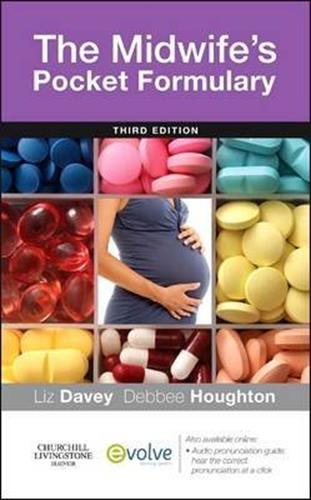 The Midwife's Pocket Formulary, 3e