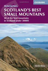 Scotland's Best Small Mountains: 40 of the best mountains in Scotland by Kirstie Shirra - used book at Perkology Books