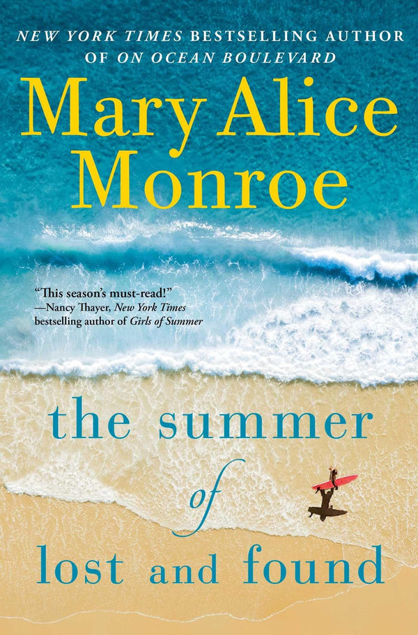 Cover of The Summer of Lost and Found (Beach House) by Mary Alice Monroe