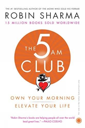 Cover of The 5 Am Club: Own Your Morning