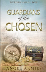 Cover of GUARDIANS OF THE CHOSEN: ANGEL ARMIES (1) by ROBIN DANIEL CHELLASWAMY