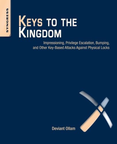 Cover of Keys to the Kingdom: Impressioning, Privilege Escalation, Bumpin by Deviant Ollam