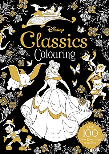Cover of Disney Classics Colouring by Igloo Books