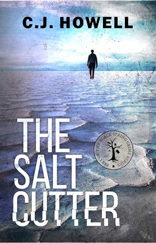 Cover of The Salt Cutter (Black Spring Crime) by C.J. Howell