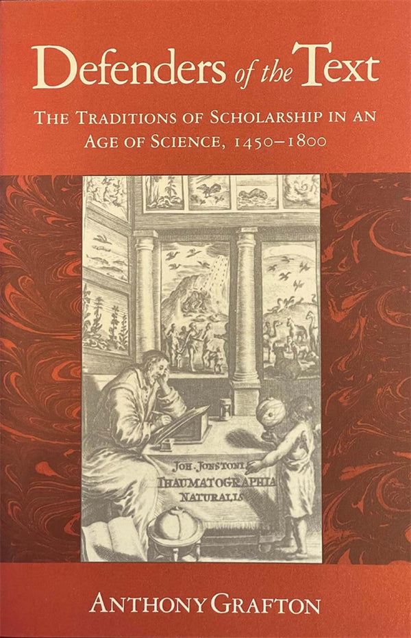 Cover of Defenders of the Text: The Traditions of Scholarship in an by Anthony Grafton