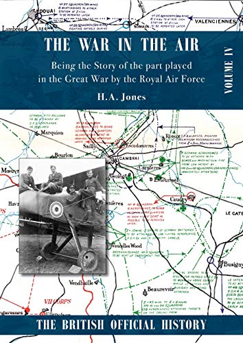 Cover of War in the Air. Being the Story of the part played in the Great War by by H A Jones