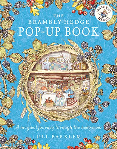 The Brambly Hedge Pop-Up Book: The newest addition to Brambly Hedge
