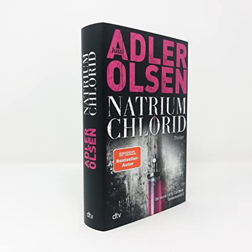 NATRIUM CHLORID: Der neunte Fall für Carl Mørck, Sonderdezernat Q – Thriller