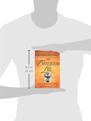 The Committed Life: Principles for Good Living from Our Timeless Past by Rebbetzin Esther Jungreis - used book at Perkology Books