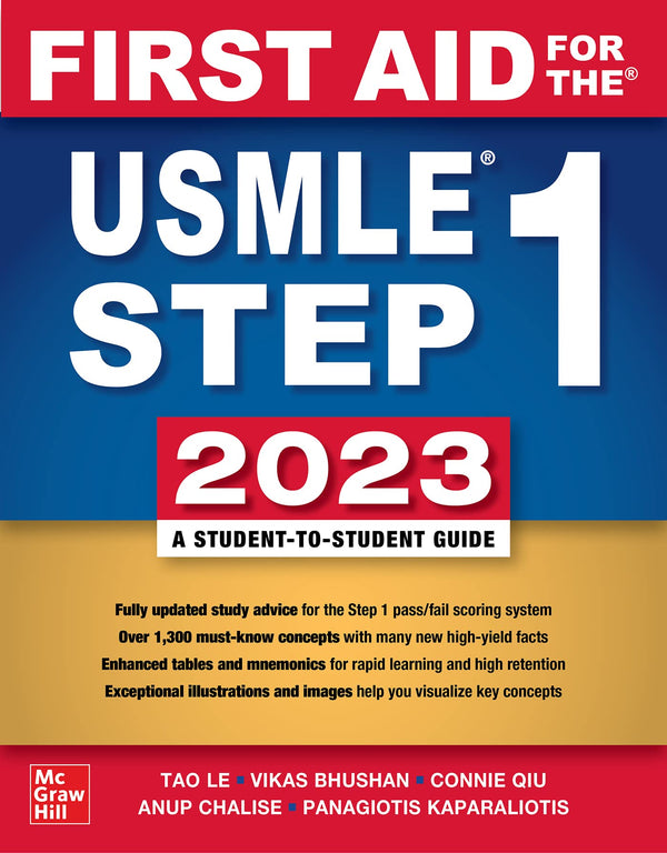 Cover of First Aid for the USMLE Step 1 2023 by Tao Le