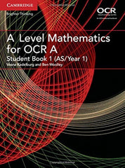 A Level Mathematics for OCR Student Book 1 (AS/Year 1) *Damaged*