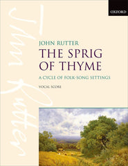 The Sprig of Thyme: Vocal score by John Rutter - used book at Perkology Books