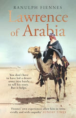 Lawrence of Arabia: The definitive 21st-century biography by Ranulph Fiennes - used book at Perkology Books