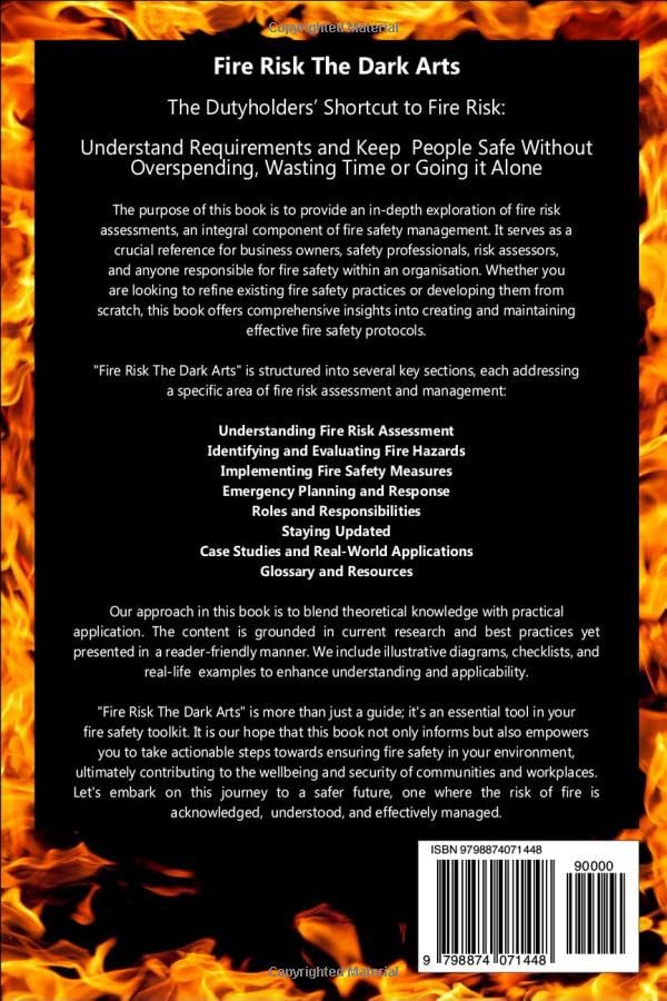 Fire Risk The Dark Arts: The Dutyholders’ Shortcut to Fire Risk
