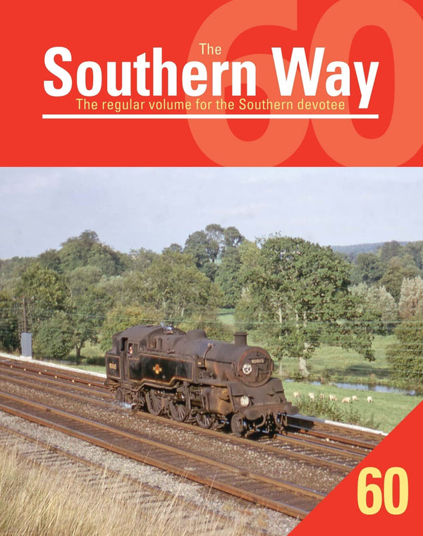 Southern Way 60 (The Southern Way)