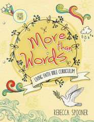 More Than Words, Level 2 (Living Faith Bible Curriculum)