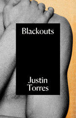Blackouts: A Novel *Uncorrected Proof*