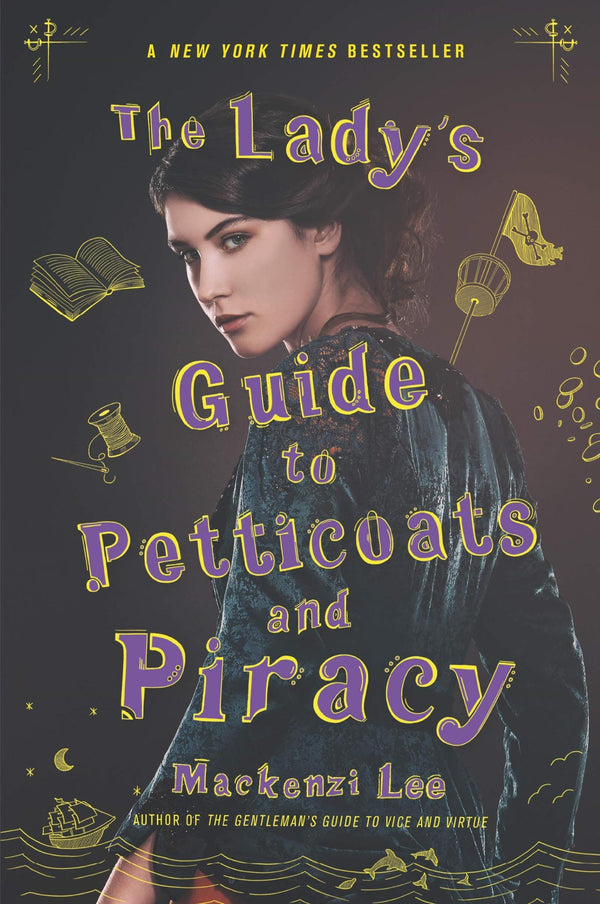 The Gentleman's Guide to Vice & Virtue & The Lady's Guide to Petticoats & Piracy
