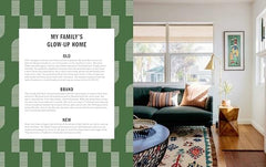 Old Brand New: Colourful Homes For Maximal Living