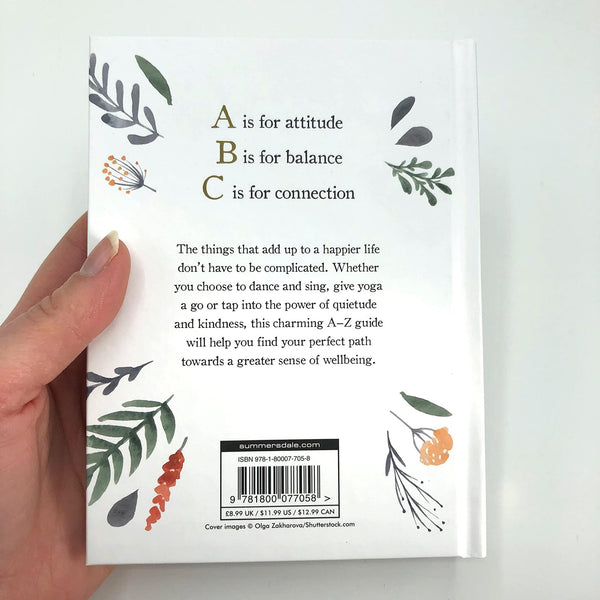 The A–Z of Wellbeing: How to Feel Good Every Day