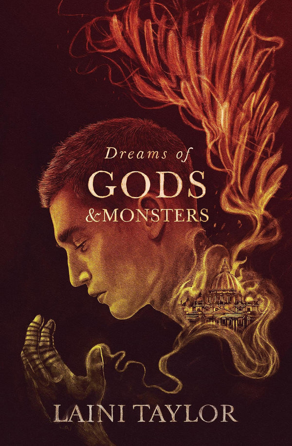 Dreams of Gods and Monsters: Daughter of Smoke and Bone Trilogy Book 3