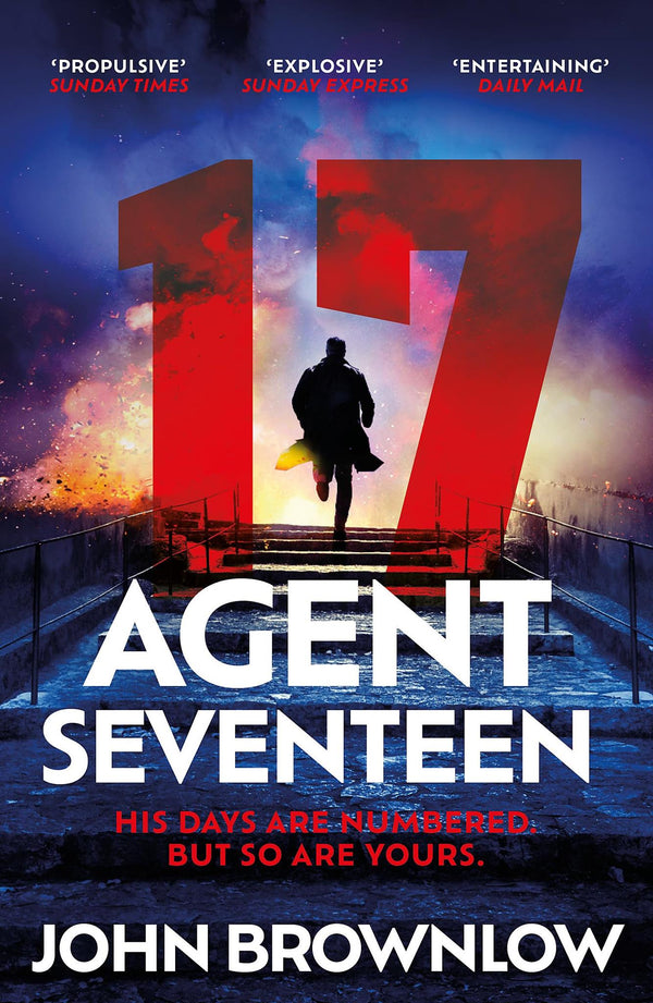 Agent Seventeen - the most intense and thrilling crime action thriller