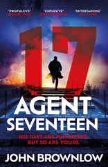 Agent Seventeen - the most intense and thrilling crime action thriller