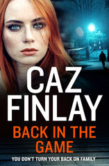 Back in the Game: A gripping and gritty gangland crime thriller set in Liverpool