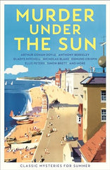 Murder Under the Sun: Classic Mysteries for Summer (Vintage Murders) by Cecily Gayford - used book at Perkology Books