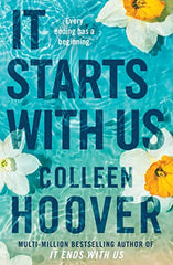 It Starts with Us: the highly anticipated sequel to IT ENDS WITH US by Colleen Hoover - used book at Perkology Books