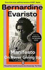 Manifesto: A radically honest and inspirational memoir by Bernardine Evaristo - used book at Perkology Books